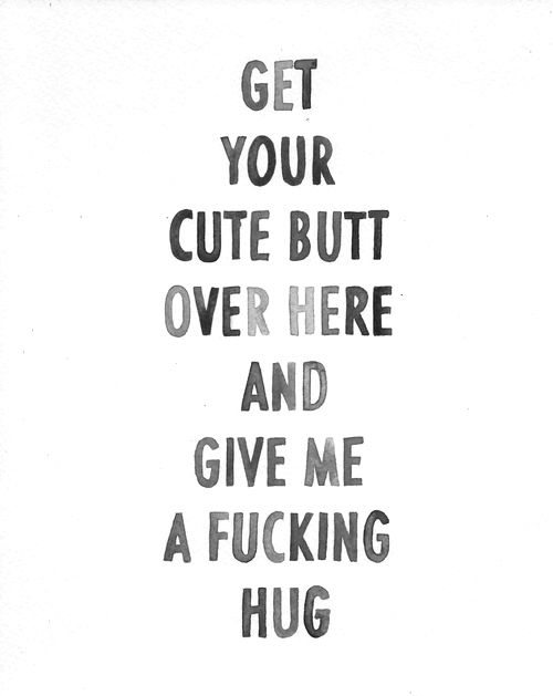 give-me-a-fucking-hug
